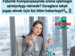 Faberlic Turkmenistan online söwda home office iş. Gyz-gelinler üçin Faberlik öýden işle